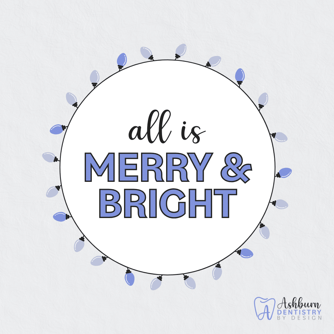 Happy holidays from ashburn dentistry by design